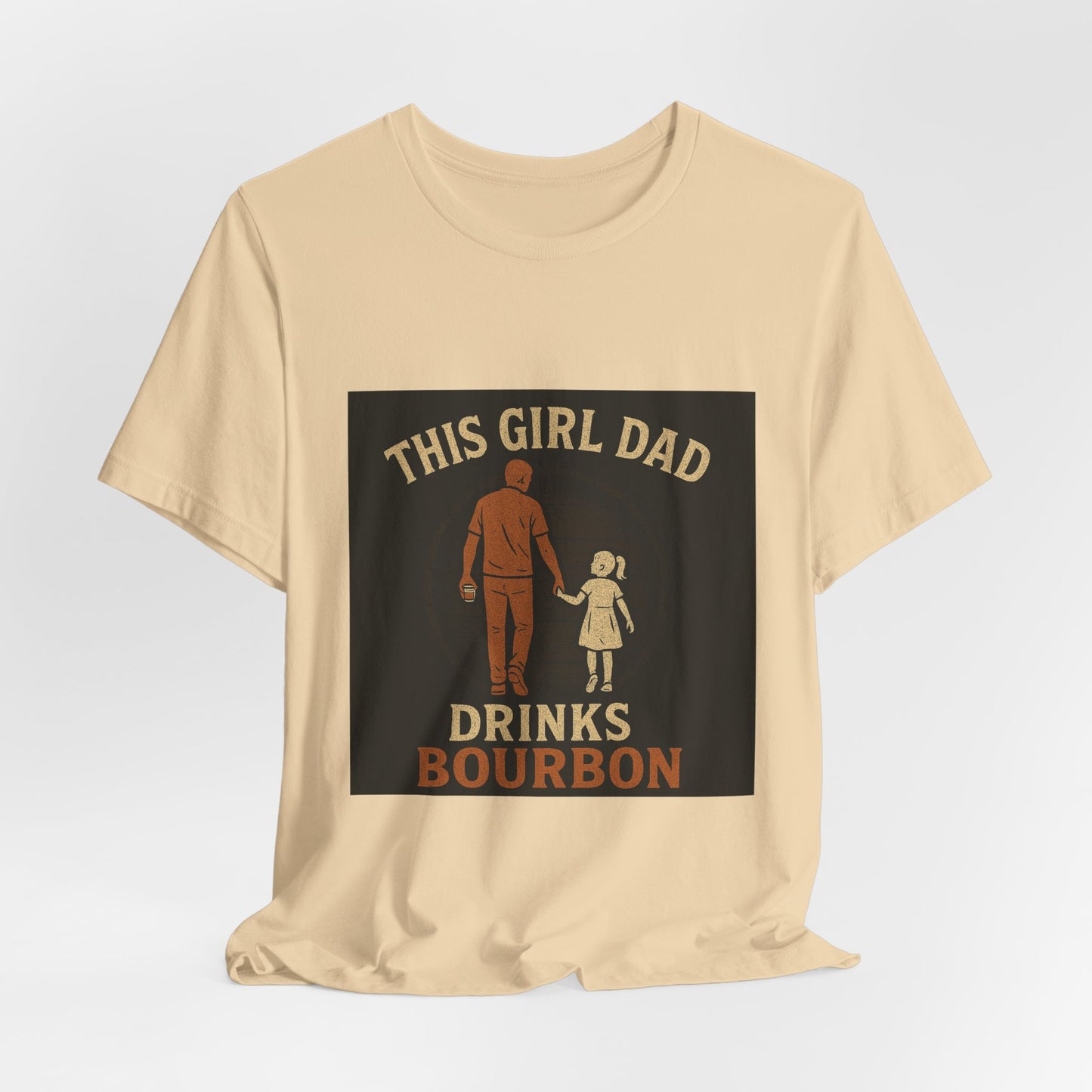 This Girl Dad Drinks Bourbon Tee - Unisex Jersey Short Sleeve Tee for Father's Day