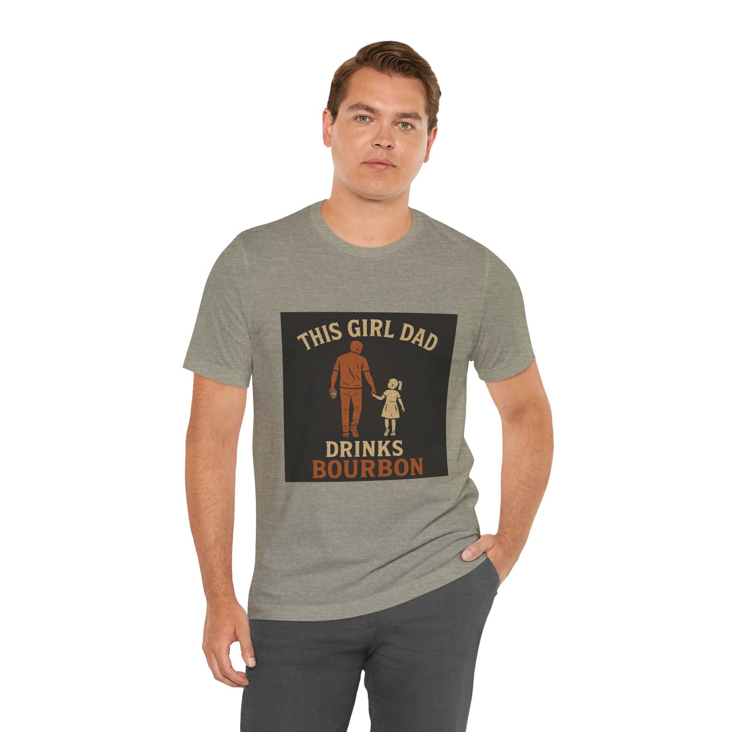 This Girl Dad Drinks Bourbon Tee - Unisex Jersey Short Sleeve Tee for Father's Day