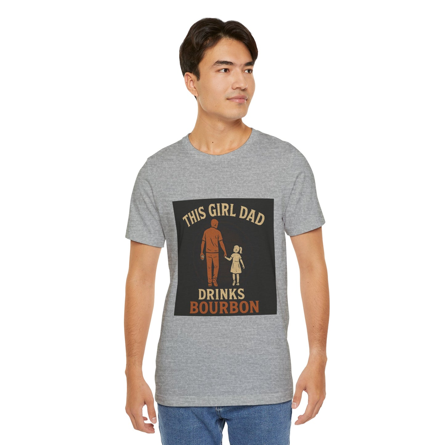 This Girl Dad Drinks Bourbon Tee - Unisex Jersey Short Sleeve Tee for Father's Day