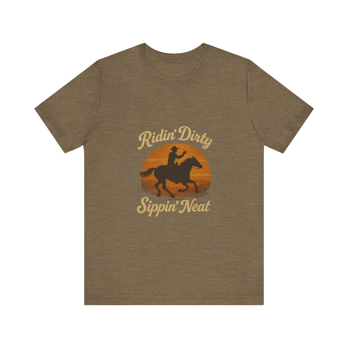 Sunset Cowboy Graphic Tee - 'Ridin' Dirty, Sippin' Neat'