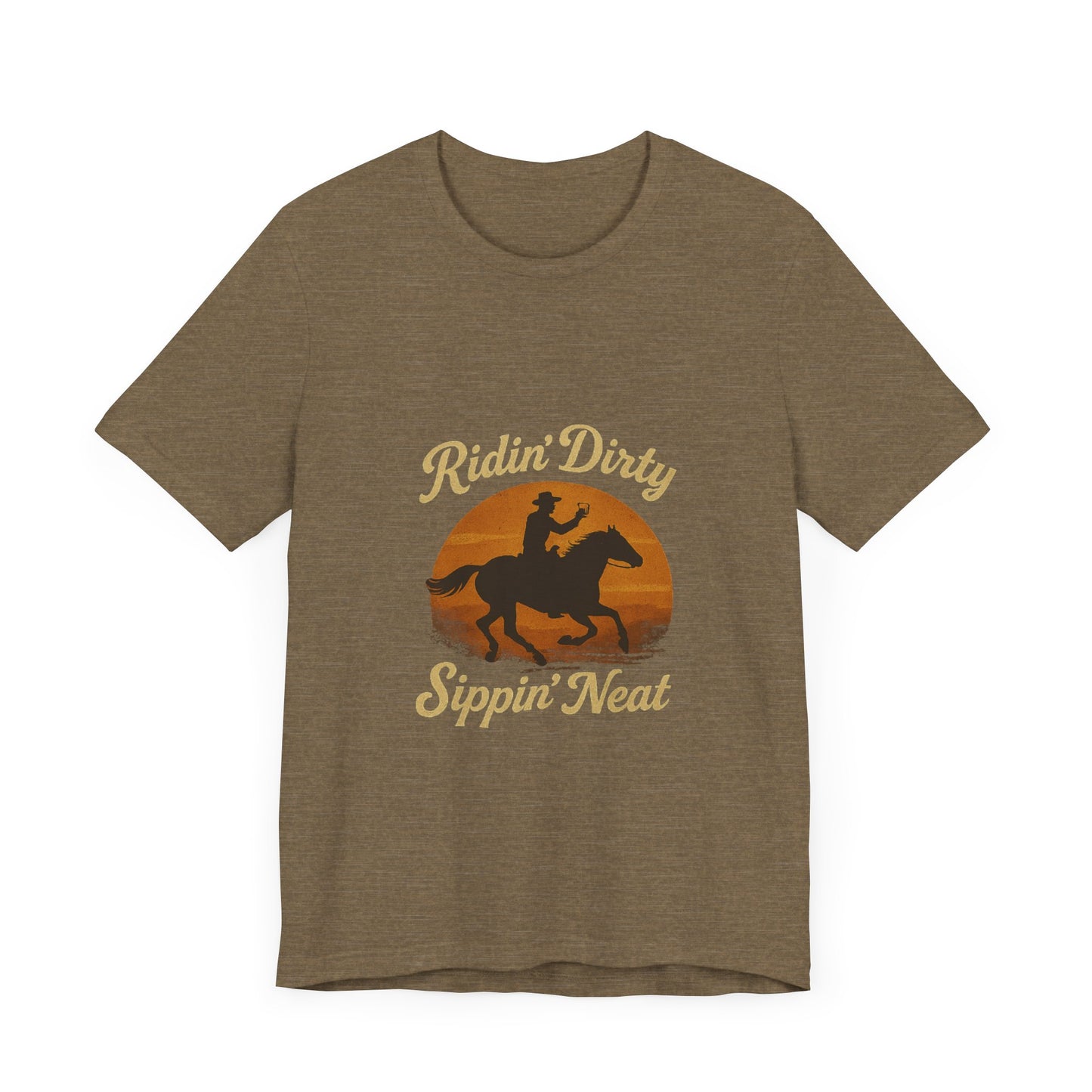 Sunset Cowboy Graphic Tee - 'Ridin' Dirty, Sippin' Neat'
